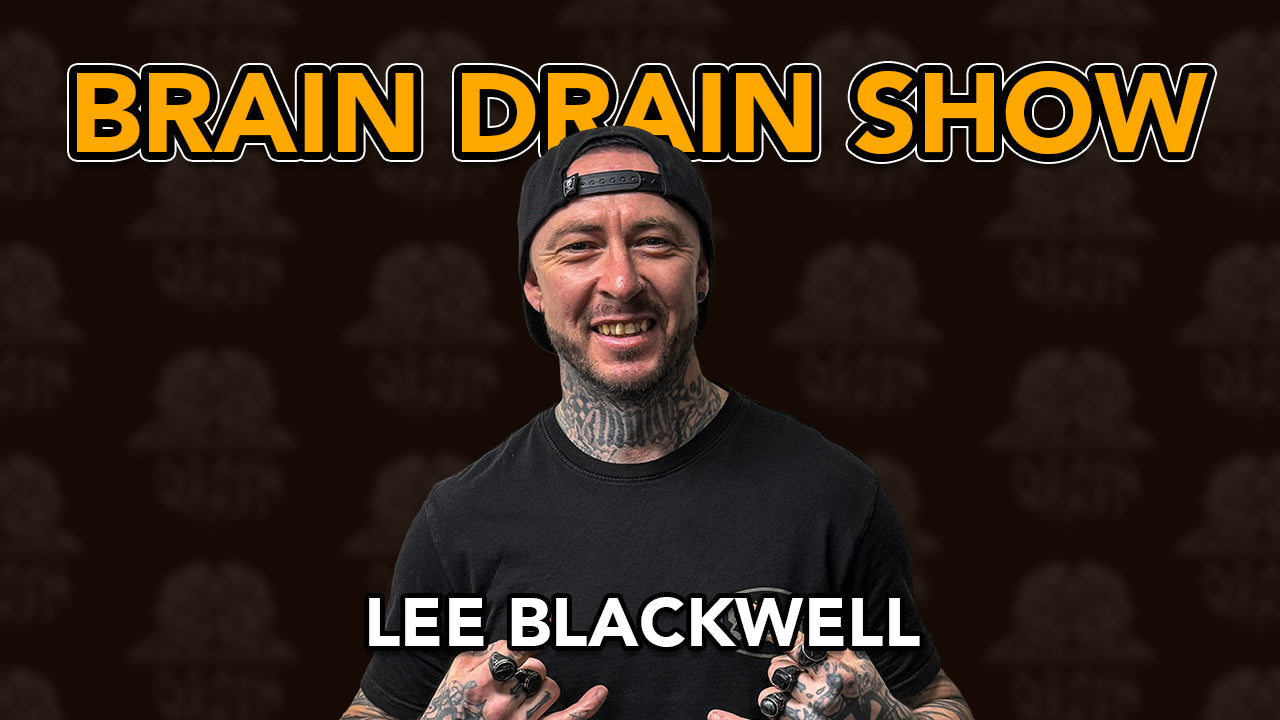 Lee Blackwell, Death Skateboards, Muckefuck & Ben Raemers | Brain Drain Show #68