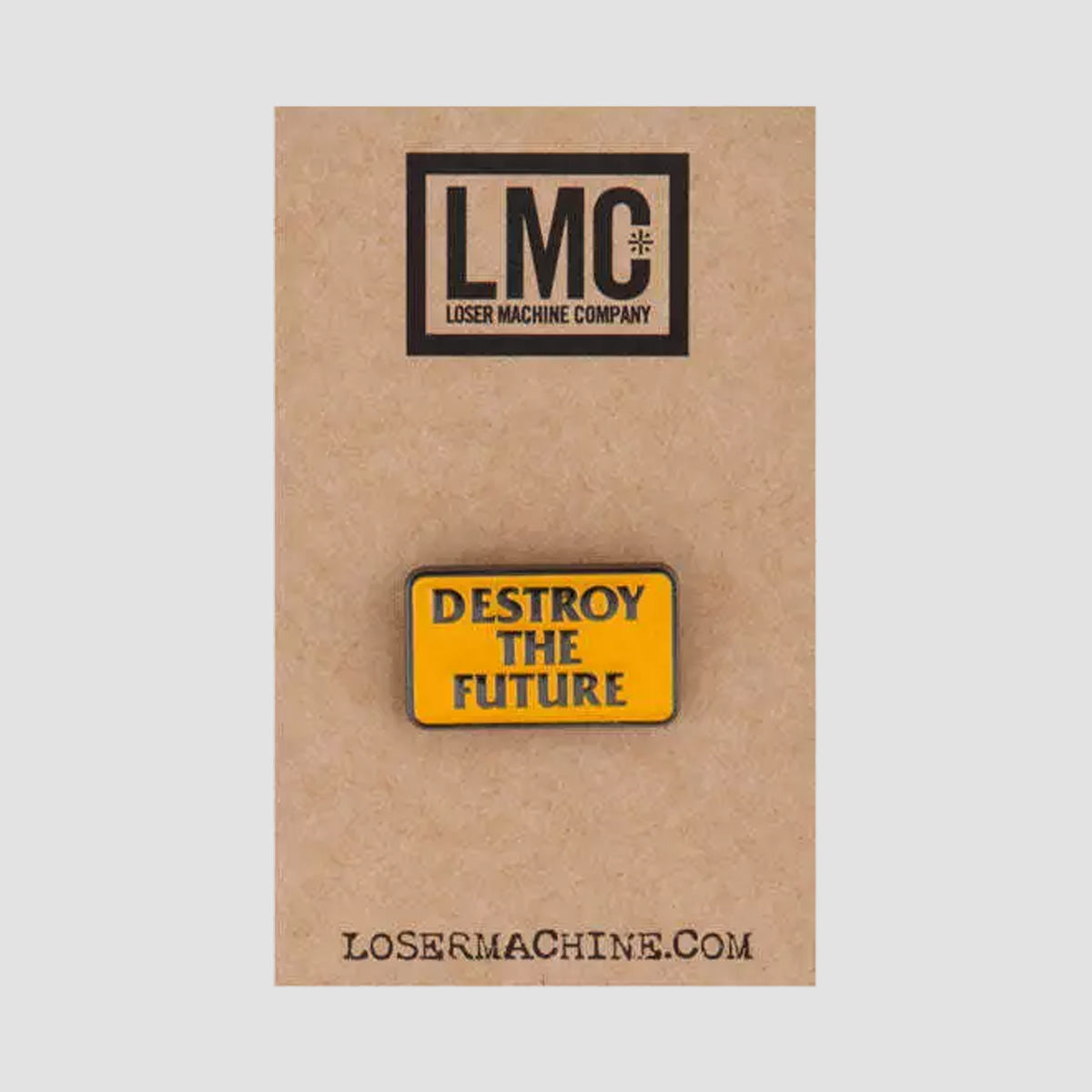 Loser Machine Destroy The Future Pin Gunmetal